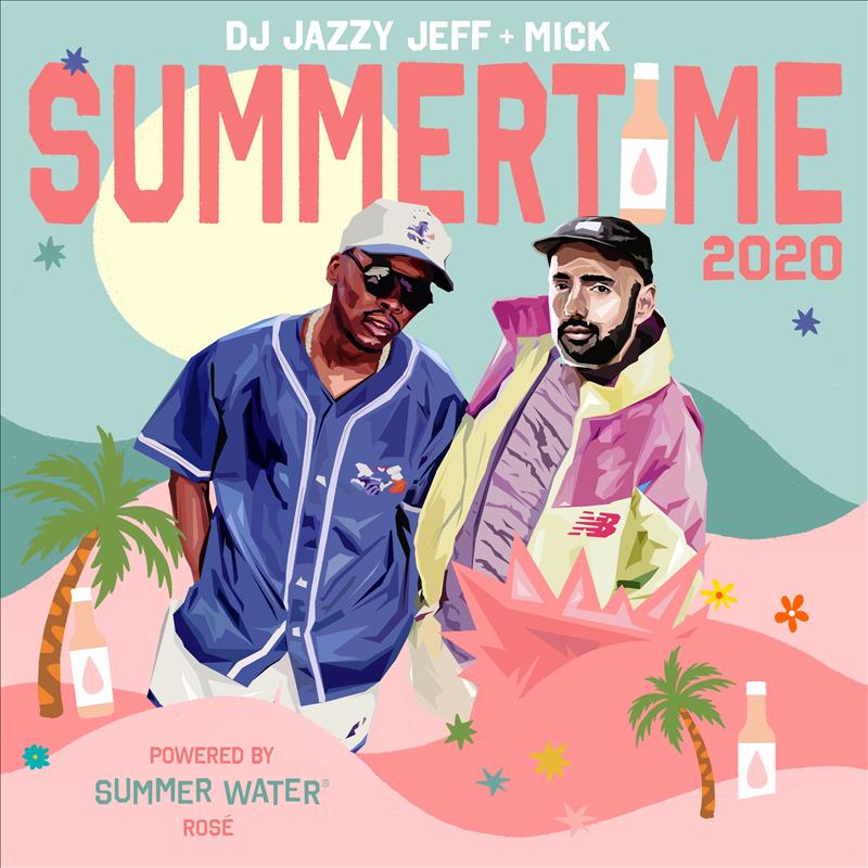 Dj Jazzy Jeff Summertime Mixtape 2020 Download